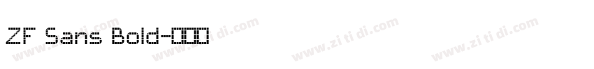 ZF Sans Bold字体转换